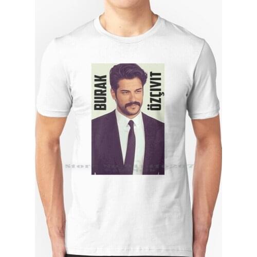 Burak Ozcivit Print T Shirt 100% Pure Cotton Burak Ozcivit Burak Ozcivit Turkish Vintage Turkish Vintage Turkish Actor Hot