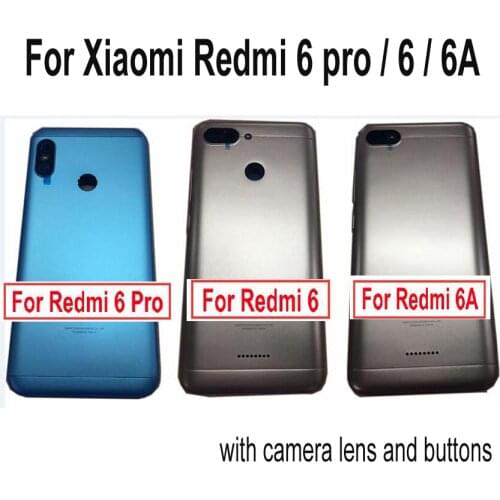 Back Battery Cover For Xiaomi Redmi 6 pro / redmi6 / redmi 6A Door Rear Housing Case Repair Spare buttons + Power Volume Button