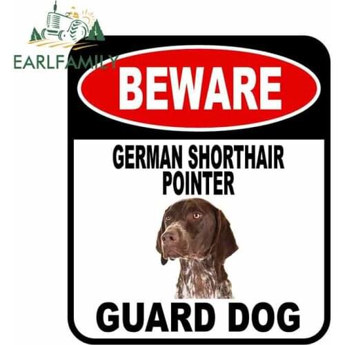 EARLFAMILY 13cm x 11cm BEWARE GERMAN SHORTHAIR POINTER GUARD DOG Car Sticker Cover Scratches Composite Sign Pet Dog Decal