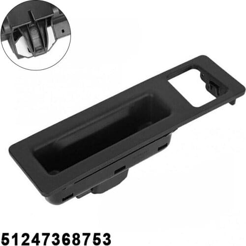 Tailgate Trunk Lid Door Switch Handle for For BMW F10 F11 F48 F25 F26 F15 F16 51247368753