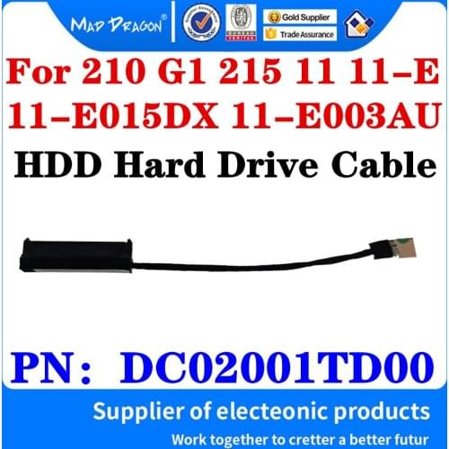 New original DC02001TD00 For HP 210 G1 215 11 11-E 11-E015DX 11-E003AU Laptops SATA HDD SSD Hard Drive Adapter Connector Cable