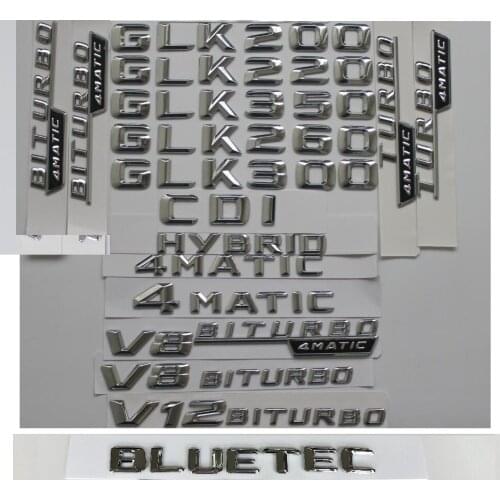 Chrome Trunk Rear Letters Word Badge Emblem Sticker for Mercedes Benz GLK200 GLK220 GLK250 GLK300 GLK350 GLK280 CDI 4MATIC