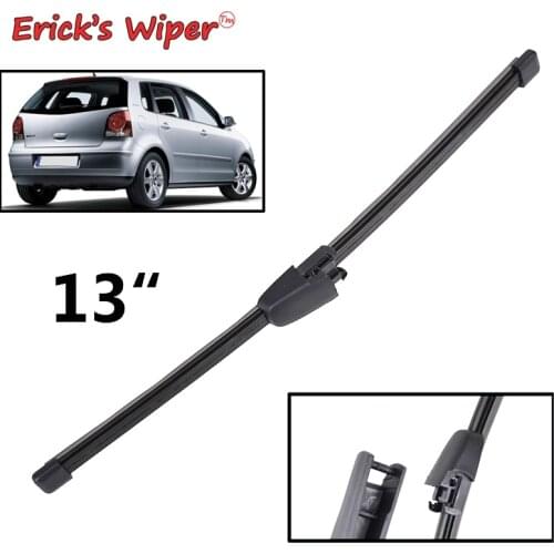 Ericks Wiper 13" Rear Wiper Blade For VW Polo 9N 9N3 2002 - 2009 Windshield Windscreen Rear Window ( NOT FOR METAL WIPER )