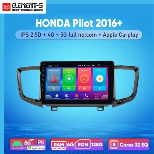 ELEMENT-5 10" 6G+128G Android 10 4G 5G WIFI RDS DSP Car Radio For HONDA Pilot 2016+ Navigation GPS HIFI