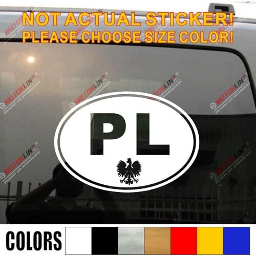 Poland Polska Eagle PL Oval Country Code Polish Polski Car Vinyl Decal Sticker pick size color