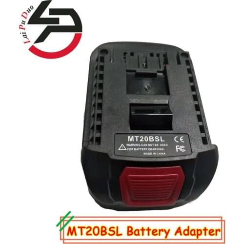 MT20BSL For Makita 18V Li-Ion Battery Converter Adapter BL1830 BL1860 BL1850 BL1840 BL1820 Used To for Bosch 18V Tool