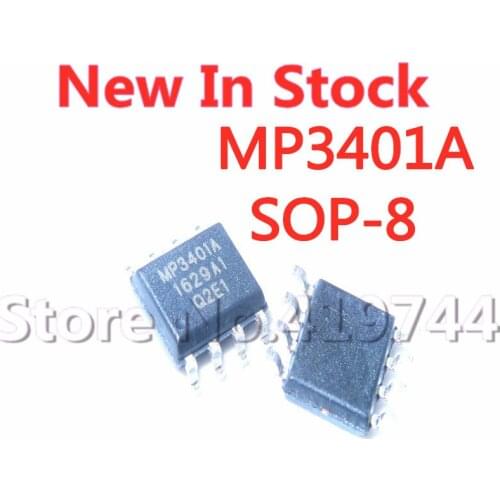 5PCS/LOT MP3401A SOP-8 MP3401 SOP8 Power display mobile power management chip IC In Stock NEW original IC