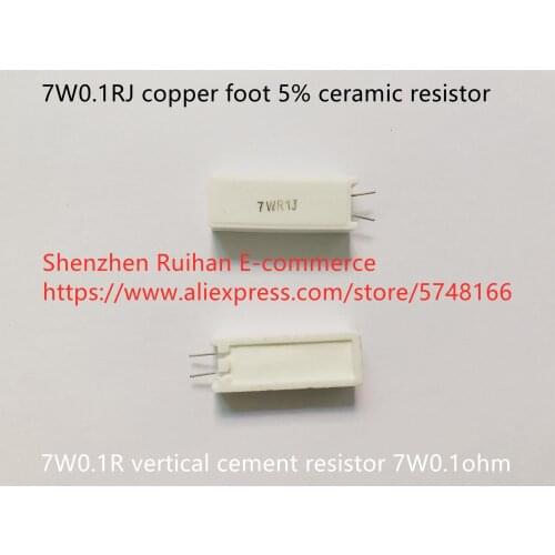 Original new 100% 7W0.1R vertical cement resistor 7W0.1ohm 7W0.1RJ copper foot 5% ceramic resistor (Inductor)