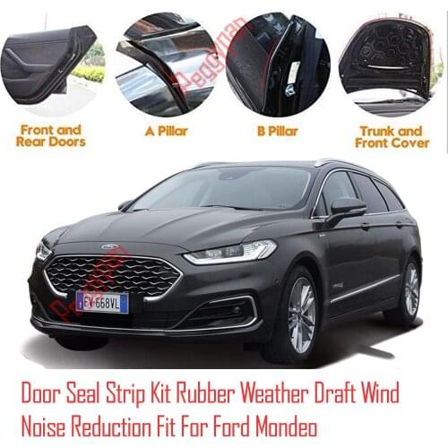 Door Seal Strip Kit Self Adhesive Window Engine Cover Soundproof Rubber Weather Draft Wind Noise Reduction Fit For Ford Mondeo