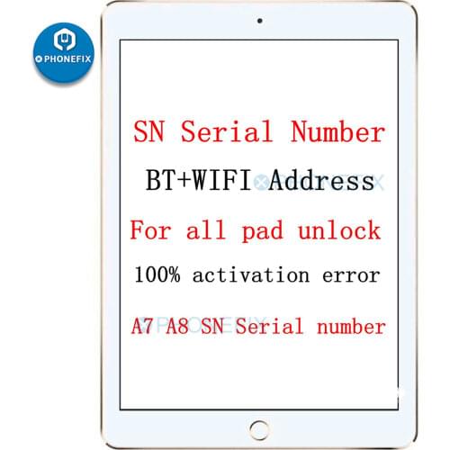 SN Serial Number For iPad 2 3 4 5 6 mini 2 3 4 iPad Air 1 2 Serial Number WiFi Bluetooth Address for ICloud Repair Unlock