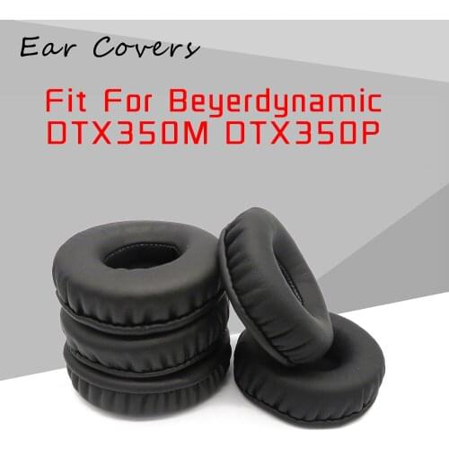 Earpads For Beyerdynamic DTX350P DTX350M Headphone Earpads Replacement Headset Ear Pad PU Leather Sponge Foam