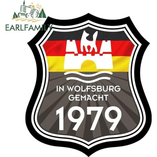 EARLFAMILY 13cm x 11.4cm In Wolfsburg Gemacht 1979 Shield Motif Fits All External Vinyl Car Sticker
