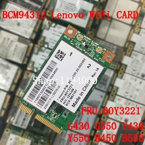 Broadcom BCM4312 BCM94312MCG BCM4312 Mini PCI-E 54M Wireless card For Lenovo G430 G450 Y430 Y450 E43 E43L K43 FRU 43Y6487