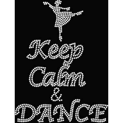 Free Shipping Keep Calm and DANCE Rhinestone Transfer Iron on