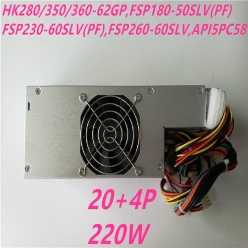 New PSU For Lenovo E5100C 5108 3288 220W Power Supply API5PC58 HK280/HK350/HK360-62GP FSP180-50SLV FSP230-60SLV FSP260-60SLV
