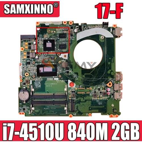 For HP 17-F Series Laptop Motherboard 767412-501 767412-001 With i7-4510u CPU 840M 2GB GPU DAY11AMB6E0 100% Tested Fast Ship