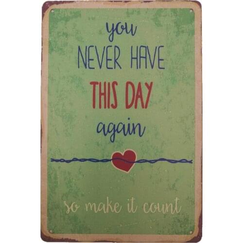 AIQIBAO Metal Vintage Tin Sign Decor for Bar Pub Shop Funny Retro Wall Art Sign Your Never Have This Day again12 X 8"