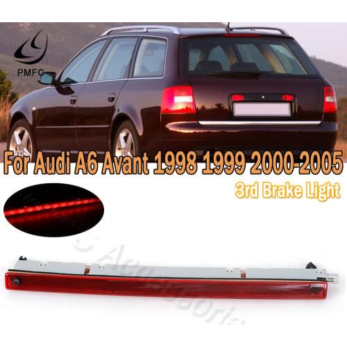 PMFC 1 Pcs 3rd Stop Brake Light High Mounted Third Brake Lamp For Audi A6 Avant 1998 1999 2000 2001 2002 2003-2005 4B9945097A
