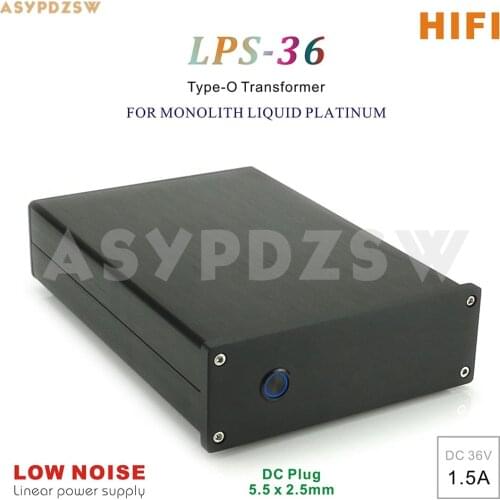 LPS-36 HIFI Low noise Linear power supply For Monolith Monoprice Liquid Platinum Alex Cavalli DC 36V