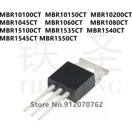10PCS MBR10100CT MBR10150CT MBR10200CT MBR1045CT MBR1060CT MBR1080CT MBR15100CT MBR1535CT MBR1540CT MBR1545CT MBR1550CT TO-220