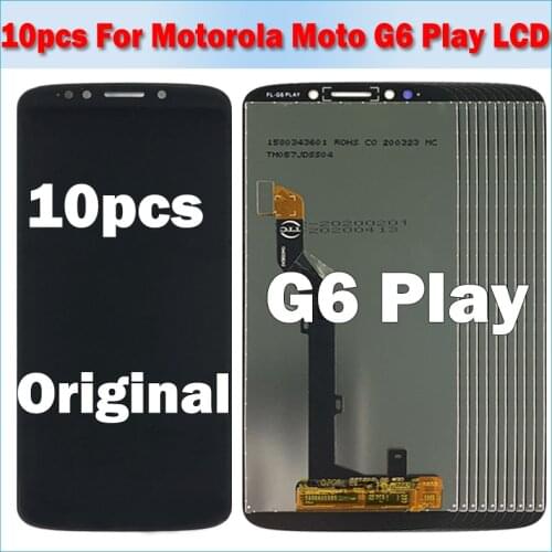 10pcs For Motorola Moto G6 Play XT1922 XT1922-3 XT1922-4 LCD Display Touch Screen Digitizer Assembly Screen For Moto G6 Play LCD