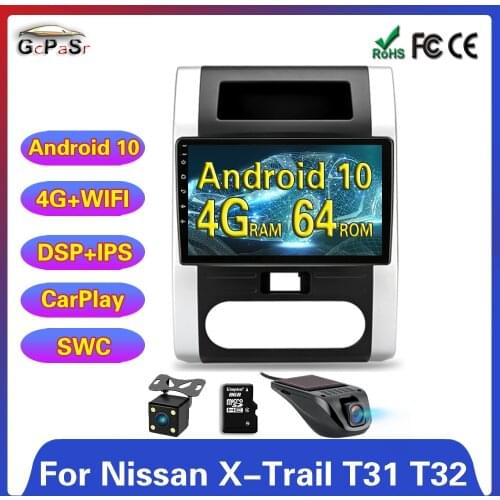 4G+64G IPS Android 10.0 For Nissan X-Trail 2 T31 T32 XTrail 2 2007-2015 Car Radio Multimedia Video Player GPS RDS 2 din dvd WIFI