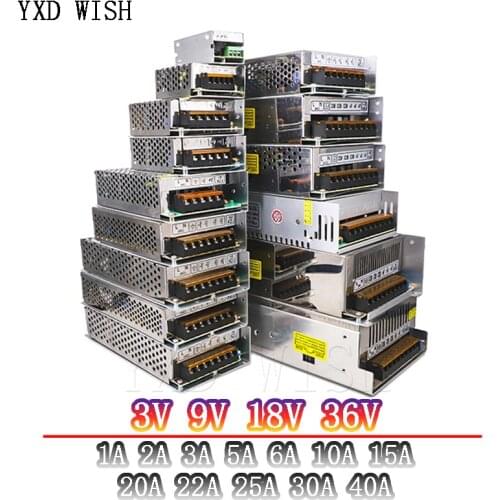 3V 9V 18V 36V Power Supply AC-DC 110V 220V to 3V 9V 18V 36V 3A 5A 6A 10A 15A 20A 25A 30A 40A LED Switching Lighting Transformers