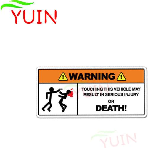 Touching This Vehicle May Result Serious Injury or Car Sticker Warning Auto Accessories PVC Decoration Waterproof Decals 11*5cm