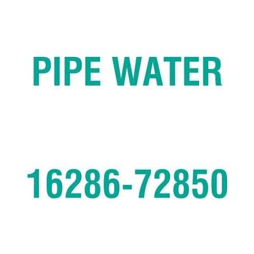 For Kubota 16286-72850 PIPE WATER