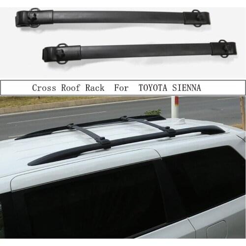 Cross Roof Rack For TOYOTA SIENNA 2011-2021 Aluminum Alloy Rails Bar Luggage Carrier Bars top bar Racks Rail Boxes