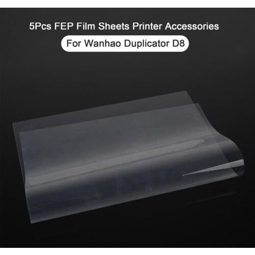 5Pcs 260mm*200mm 8.9 Inch FEP Film Sheets Printer Accessories For Wanhao Duplicator D8 3D Printer Fep Film Sheet