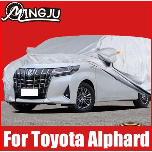Car Cover Outdoor Sun Anti UV Rain Snow Frost Dust Protection Cover For Toyota Alphard 2016 to 2021 Oxford cloth Accessories