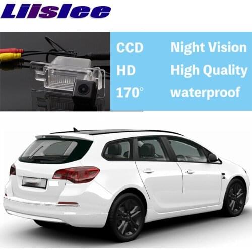 Liislee Car Camera High Reverse Rear View Camera to Use CCD With RCA Connector For Opel Astra J K Estate Sports Tourer Wagon