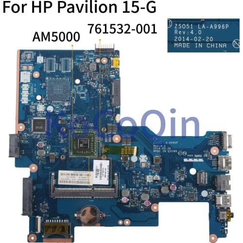 KoCoQin Laptop motherboard For HP Pavilion 15-G 255 G3 AM5000 Mainboard 761532-001 761532-501 ZSO51 LA-A996P AM5000