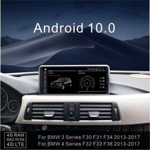 IPS 4G+64G Android 10.0 player 4G LTE for BMW 3 Series F30 F31 F34 NBT / 4 Series F32 F33 F36 2013-2017 navigation multimedia