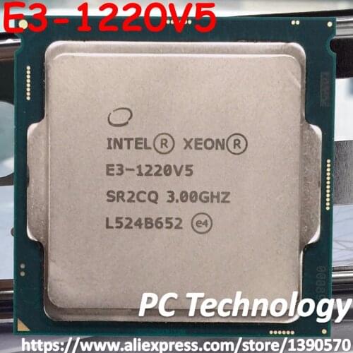 Original Intel Xeon E3-1220V5 CPU 3.00GHz 8M 80W LGA1151 E3-1220 V5 Quad-core E3 1220 V5 processor E3 1220V5 Free shipping