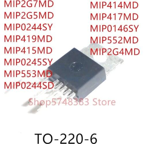 10PCS MIP2G7MD MIP2G5MD MIP0244SY MIP419MD MIP415MD MIP0245SY MIP553MD MIP0244SD MIP414MD MIP417MD MIP0146SY MIP552MD MIP2G4MD