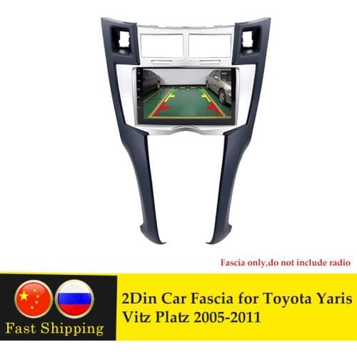 2 DIN Car DVD CD Radio Stereo Fascia Panel Frame Adaptor Fitting Kit For Toyota Yaris Vitz Platz 2005 2006 2007 2008 2009-2011
