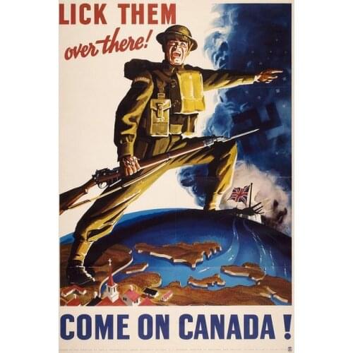Come on Canada Lick Them Over There WWII History Propaganda Retro Vintage Poster Canvas Painting DIY Wall Paper Home Decor Gift