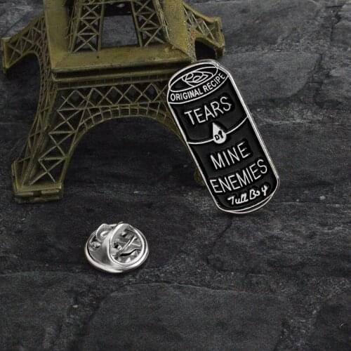 Tears of Mine Enamel Pins Black Can Pins Hard Lapel Pin Brooches Badges Backpack Jackets Accessories Punk Jewelry Gifts Friends