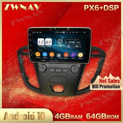 PX6+DSP 4GB+64GB screen Android 10.0 Car Multimedia Player unit For Ford Transit Custom 2016 car GPS Radio stereo BT head unit