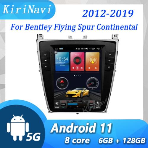 KiriNavi Tesla Style Vertical Screen 12.1" Android 10.0 Car Player For Bentley Flying Spur SuperSport car radio GPS 2012-2019