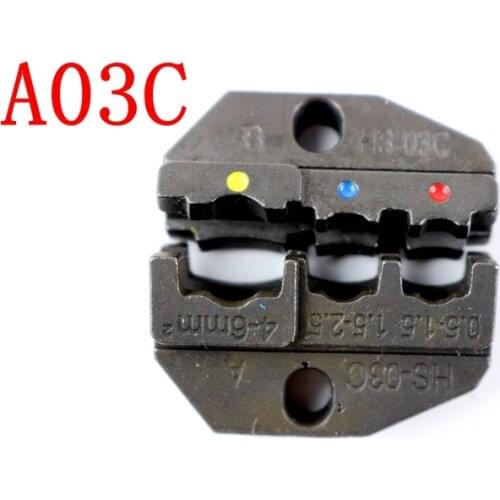 1PCS A03C Die Sets for HS HS-03C FSE-03C AM-10 EM-6B1 EM-6B2 CRIMPING PILER Crimping machine tool 0.5-1.5 1.5-2.5 4-6mm2