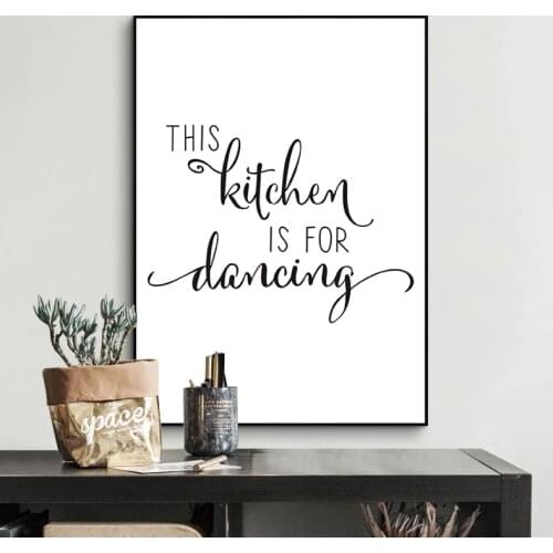 Minimalist This Kitchen is for Dancing Quotes Canvas Painting Black and White Wall Art Poster Print Pictures Kitchen Home Decor