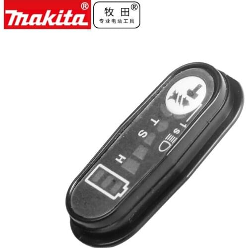 MAKITA 141583-2 SWITCH PLATE for CPL ., LXDT06 DTS131 DTS141 DTD148 DTD147 DTD136 DTD137RFE BTD136 BTD147