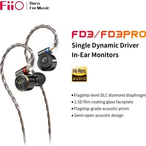 FiiO FD3/FD3 Pro 1DD In-Ear Earphones 12mm DLC wired Hi-Res Detachable MMCX high-purity monocrystalline copper without mic