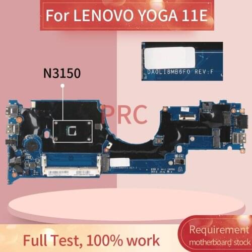 For LENOVO YOGA 11E N3150 Laptop Motherboard DA0LI8MB6F0 SR29F DDR3 Notebook Mainboard