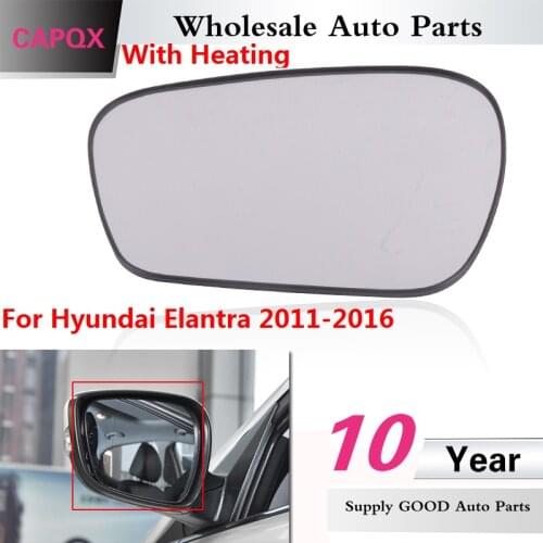 CAPQX With heated Outside Rearview Mirror Glass For Hyundai Elantra 2011 2012 2013 2014 2015 2016 Outer Rear view mirror Lens