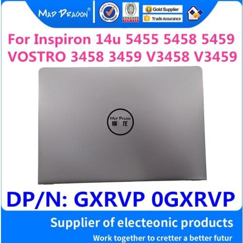 Laptop new LCD Rear Cover Top Shell Screen Lid For Dell Inspiron 14u 5455 5458 5459 VOSTRO 14 3458 3459 V3458 V3459 GXRVP 0GXRVP