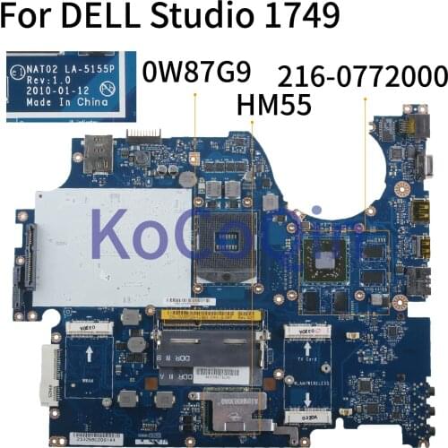 For DELL Studio 1749 HD5650 1GB Notebook Mainboard CN-0W87G9 0W87G9 NAT02 LA-5155P 216-0772000 HM55 Laptop Motherboard